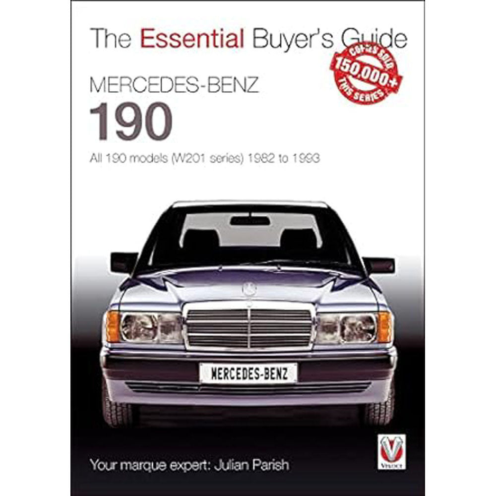 Mercedes-Benz 190 W201 Series 1982-1993 Buyers Guide