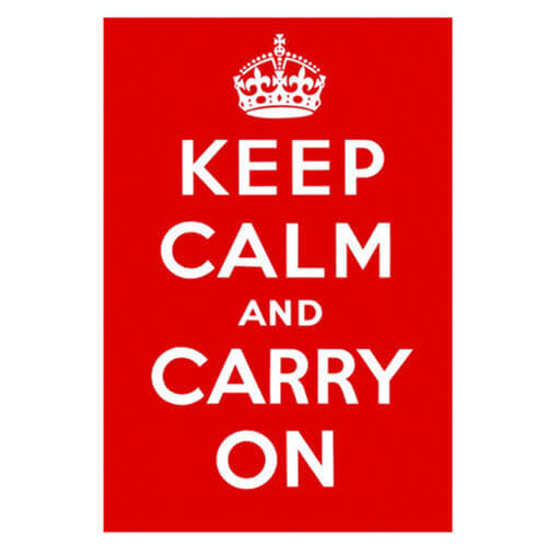 Keep Calm & Carry On Poster