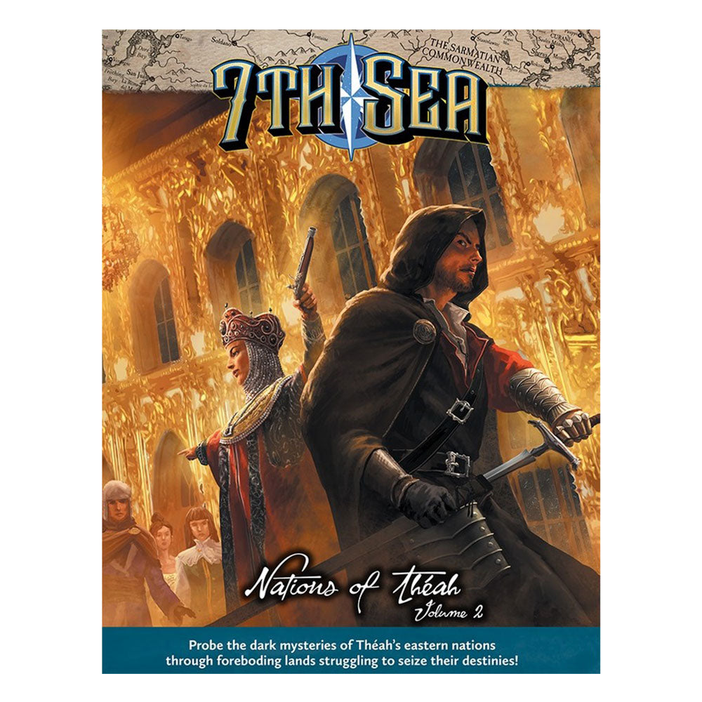 7th Sea Nations of Theah by John Wick RPG